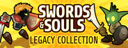 Swords & Souls Legacy Collection